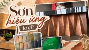 Sơn hiệu ứng là gì
